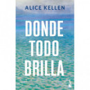 Donde Todo Brilla   2025