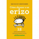 Como Abrazar a un Erizo