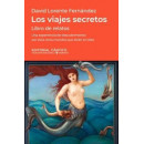 Viajes Secretos, los   2025