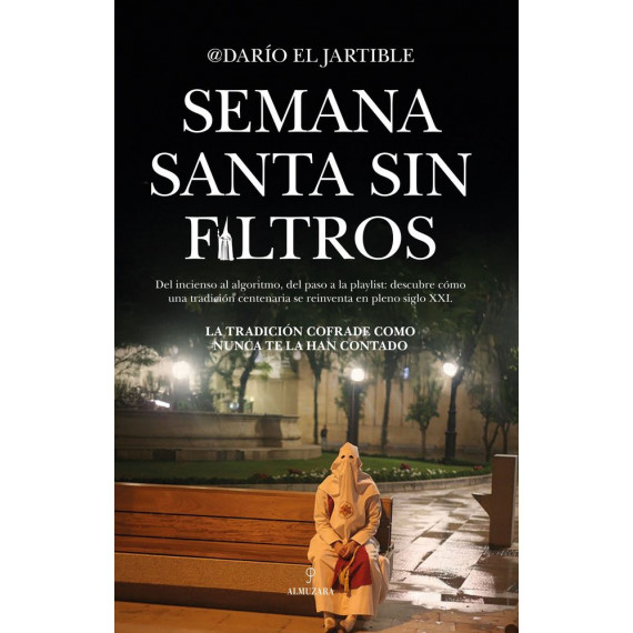 Semana Santa sin Filtros   2025
