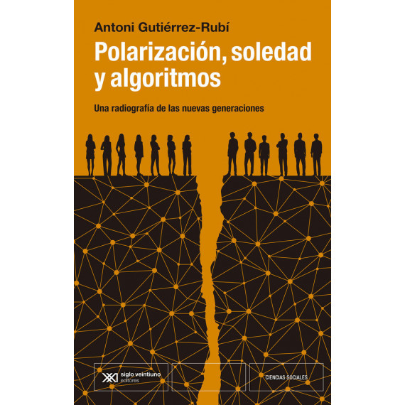 Polarizacion, Sociedad y Algoritmos   2025