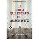 la Chica que Escapo de Auschwitz
