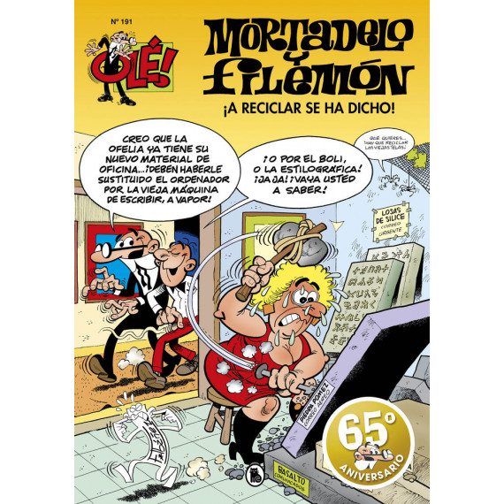 â¡a Reciclar Se Ha Dicho! (olã©! Mortadelo 191)