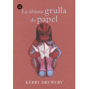 la ãºltima Grulla de Papel