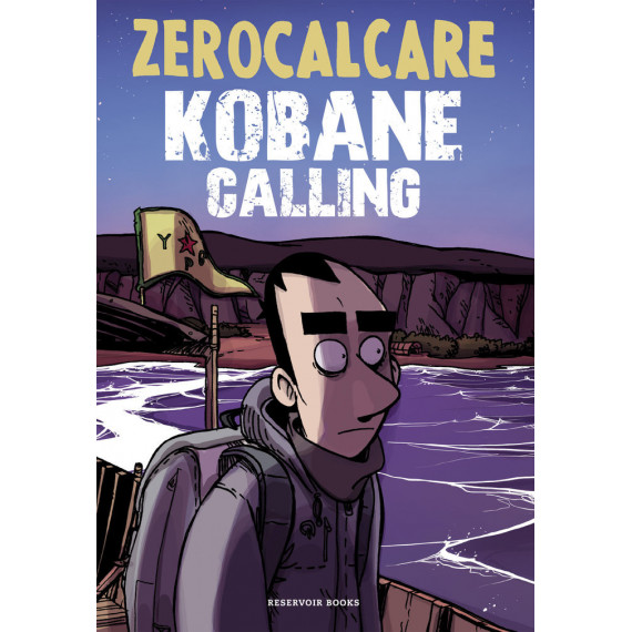 Kobane Calling (ed. Actualizada)