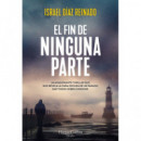 el Fin de Ninguna Parte   2025