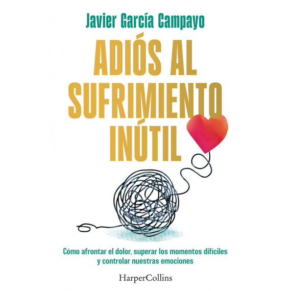 Adios Al Sufrimiento Inutil   2025