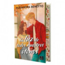 la Luz de Todos Nuestros Otoãos   2025