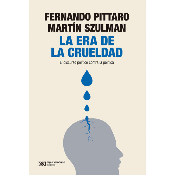 la Era de la Crueldad   2025