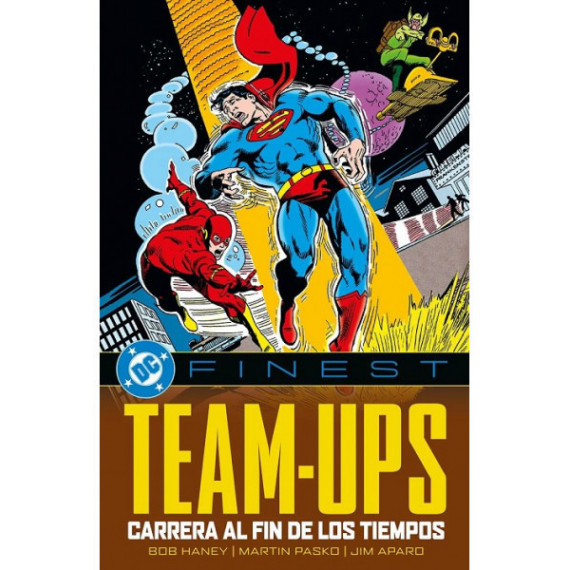 DC Finest. Team Ups: Carrera al fin de los tiempos