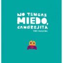 No Tengas Miedo, Cangrejita (libro de Carton)