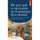 de por que Es Necesario un Feminismo Descolonial   2025