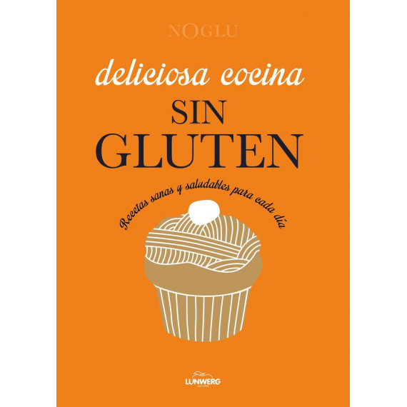 Deliciosa Cocina sin Gluten   2025