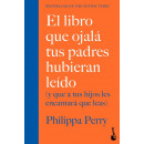 el Libro que Ojala Tus Padres Hubieran Leido   2025
