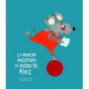 la Primera Aventura del Ratoncito Pã©rez