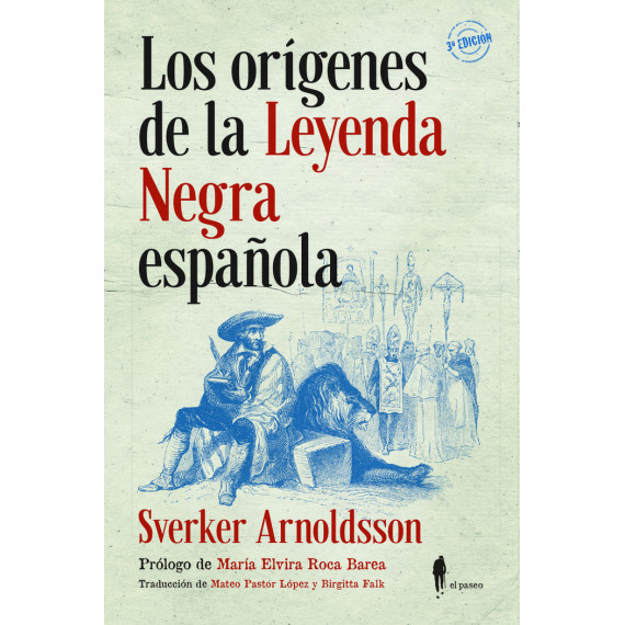 los Orã­genes de la Leyenda Negra Espaã±ola