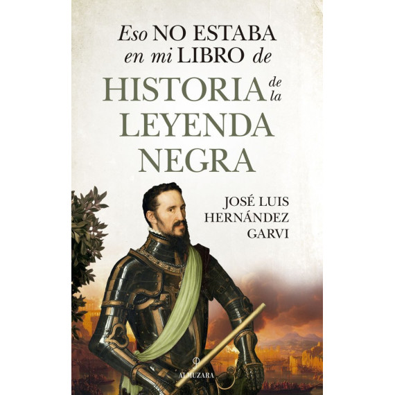 Eso No Estaba...hist. de la Leyenda Negra   2025