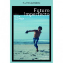 Futuro Imperfecto   2024