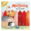 Moustache No Se Rinde   2025