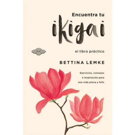 la Practica del Ikigai