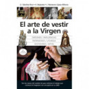 Arte de Vestir a la Virgen, el (n.e.)   2024