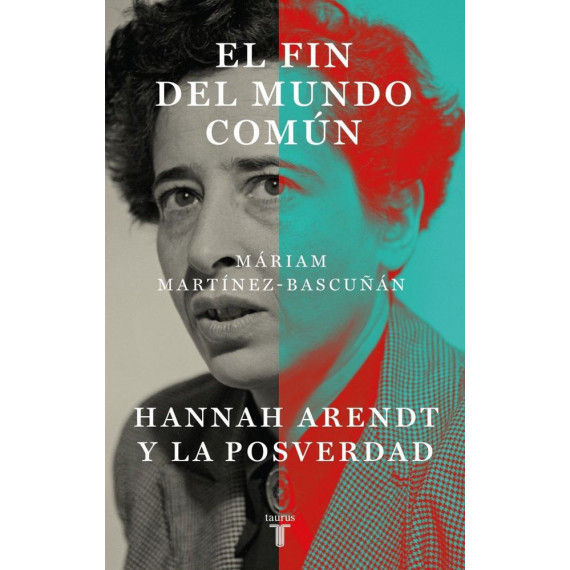 el Fin del Mundo Común   2025