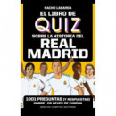 el Libro de Quiz sobre la Historia del Real Madrid   2025
