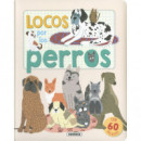 Locos por los Perros