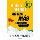 Habla Menos, Actua Mas (campa�a de Verano Edicion Limitada)   2025