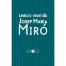 Teatro Reunido de Josep Maria Miro   2025