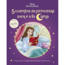 Es la Hora de Dormir. 5 Cuentos de Princesas para Irse a la Cama   2025