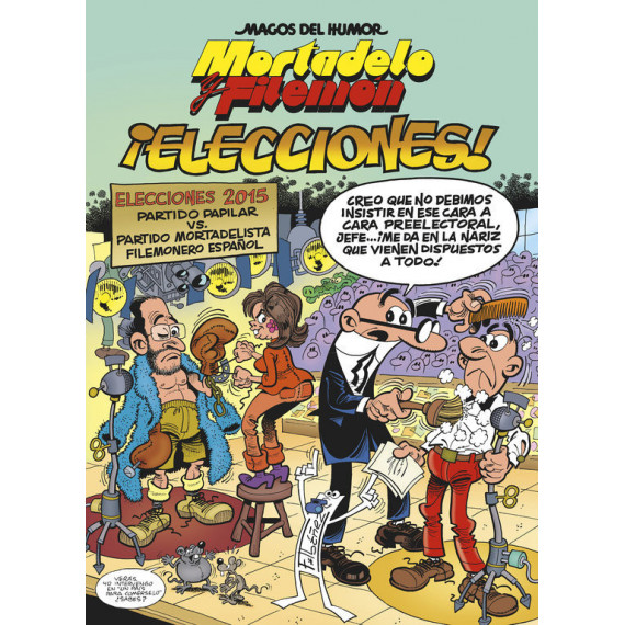 Mortadelo y Filemã³n. â¡elecciones! (magos del Humor 179)
