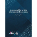 la Personalidad Juridica Internacional de los Robots