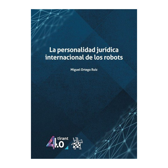la Personalidad Juridica Internacional de los Robots
