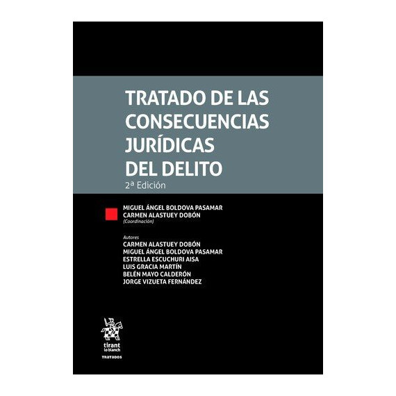 Tratado de Consecuencias Juridicas del Delito 2� Edicion