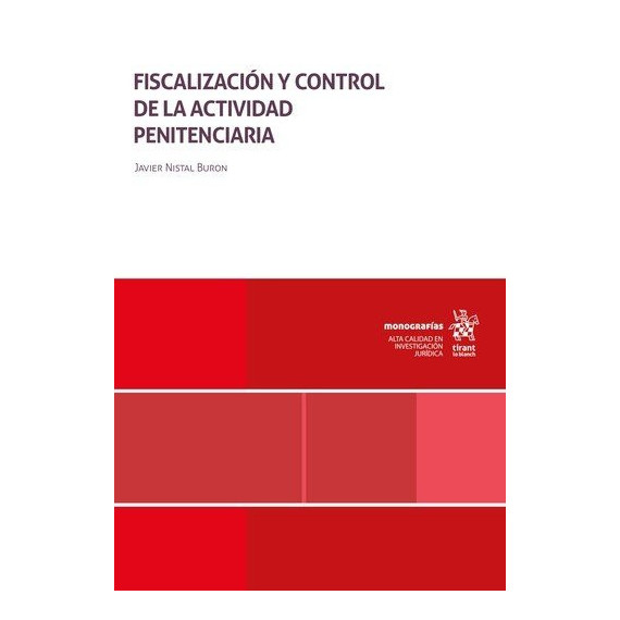 Fiscalizacion y Control de la Actividad Penitenciaria