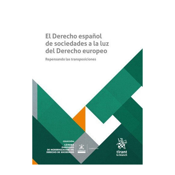 el Derecho Espaãol de Sociedades a la Luz del Derecho Europ   2024