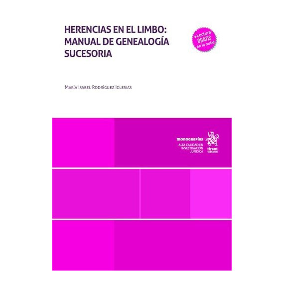 Herencias en el Limbo: Manual de Genealogia Sucesoria   2025