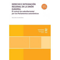Derecho E Integracion Regional en la Union Europea. el Control de Subsidiariedad   2025