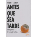Antes que Sea Tarde