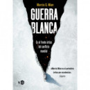 Guerra Blanca   2025