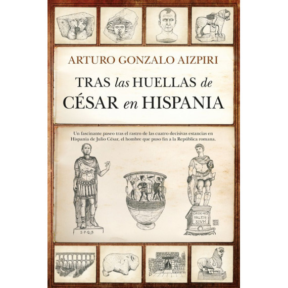 tras las Huellas de Cesar en Hispania   2025