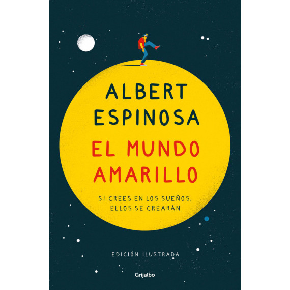 el Mundo Amarillo (ediciã³n Ilustrada)