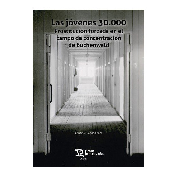 Jovenes 30.000 Prostitucion Forzada en el Campo de Concentr