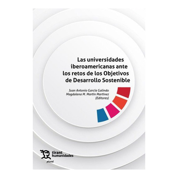 las Universidades Iberoamericanas ante los Retos de los Objetivos de Desarrollo Sostenible