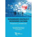 Humanidades Digitales y Patrimonio Cultural. Proyectos y Tendencias