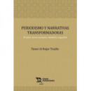 Periodismo y Narrativas Transformadoras   2024