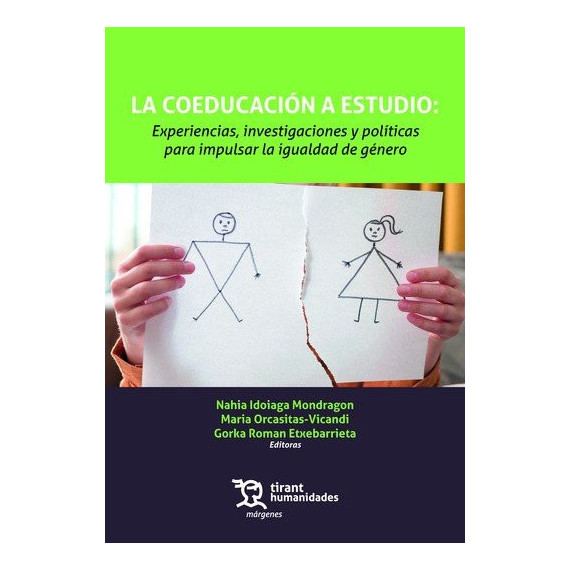 la Coeducacion a Estudio: Experiencias, Investigaciones y Politicas para Impulsa   2024