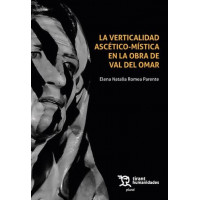 Verticalidad Ascetico-mistica en la Obra de Val del Omar, la   2025 - Guanxe Atlantic Marketplace