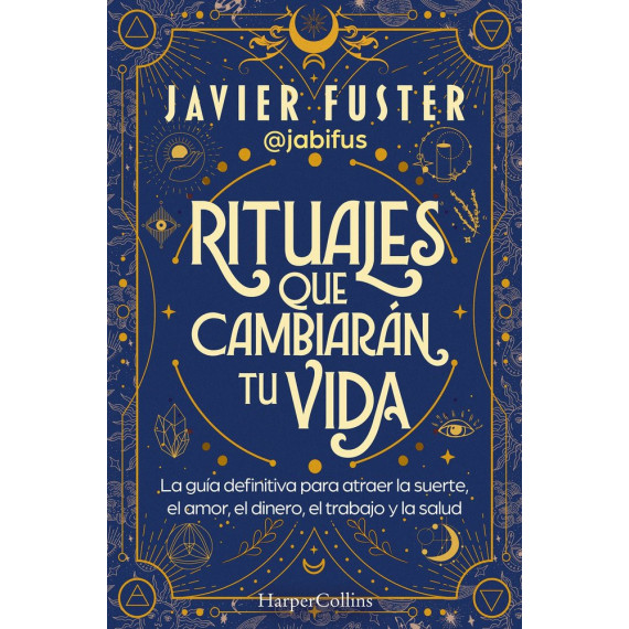 Rituales que Cambiaran tu Vida   2025